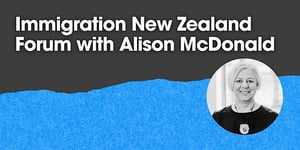 Immigration NZ Forum 25 Nov
